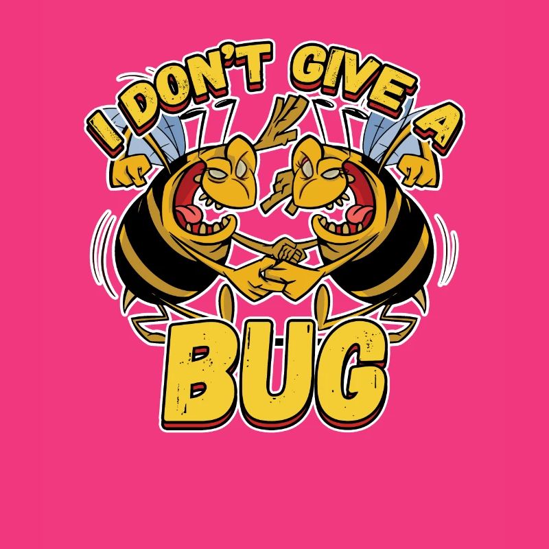 I Don't Give A Bug for a Pest Control Technician