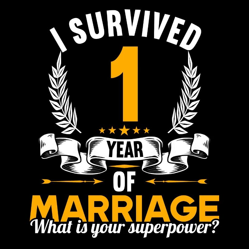 Ich habe 1 Jahre Ehe überlebt 1.Hochzeitstag