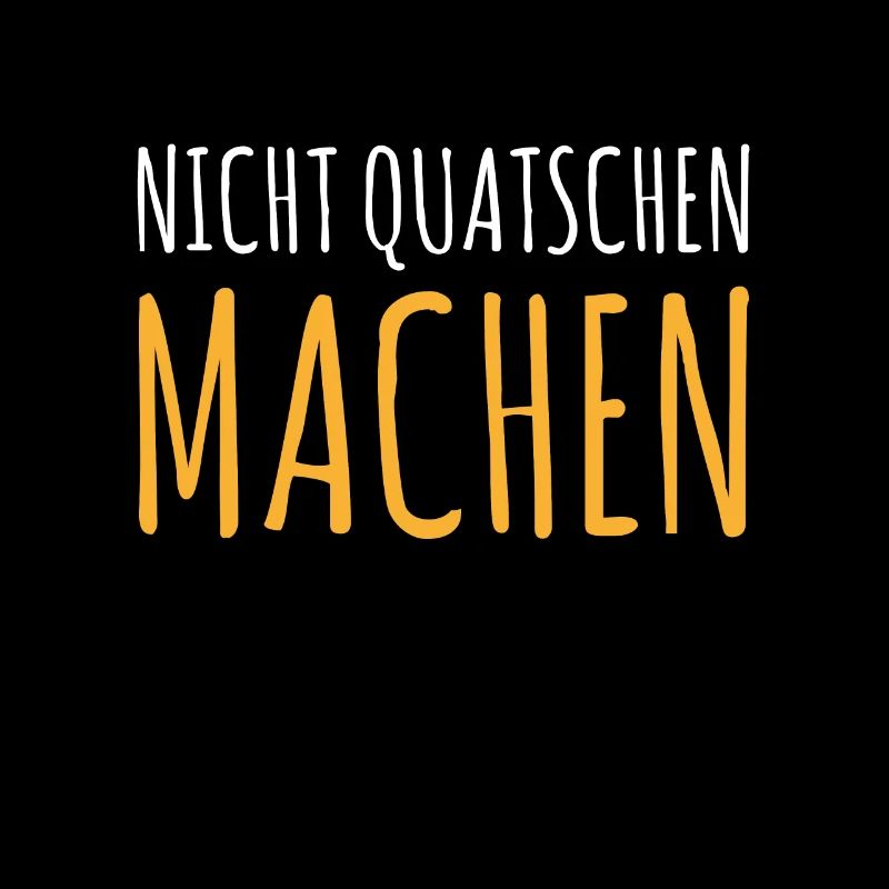 Nicht Quatschen Machen Maler Handwerker Gibser