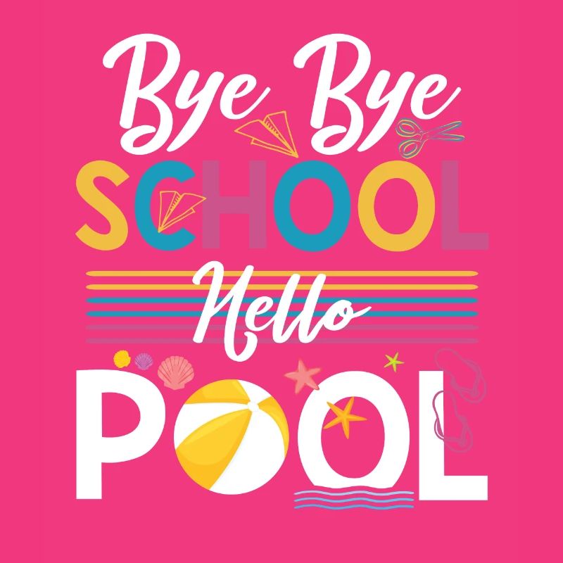 Bye Bye Schule Hello Pool Lehrer Squad Student