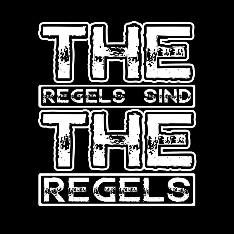 The Regels sind The Regels