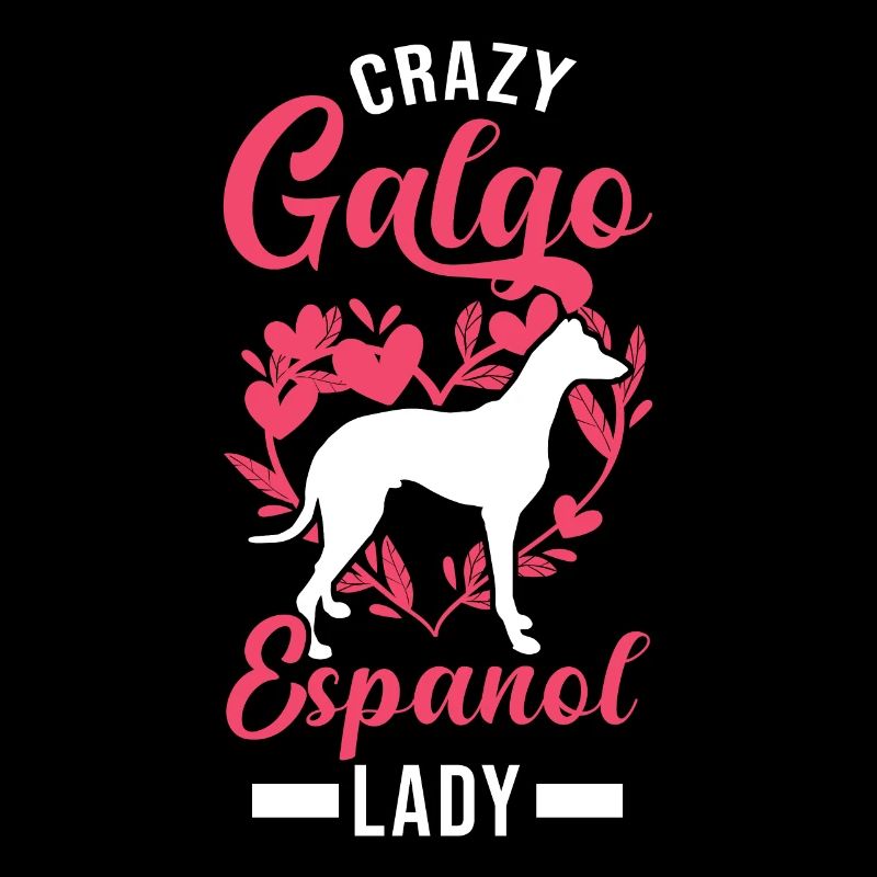 Crazy Galgo Espanol lady Galgo Mädchen