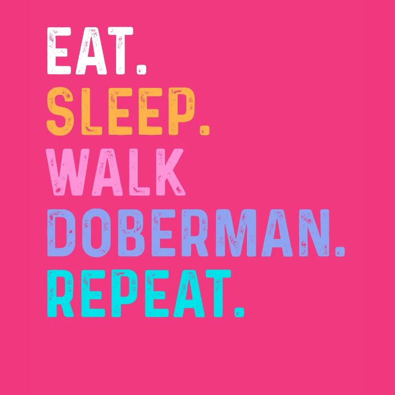 Manger Sleep Walk Doberman Répéter