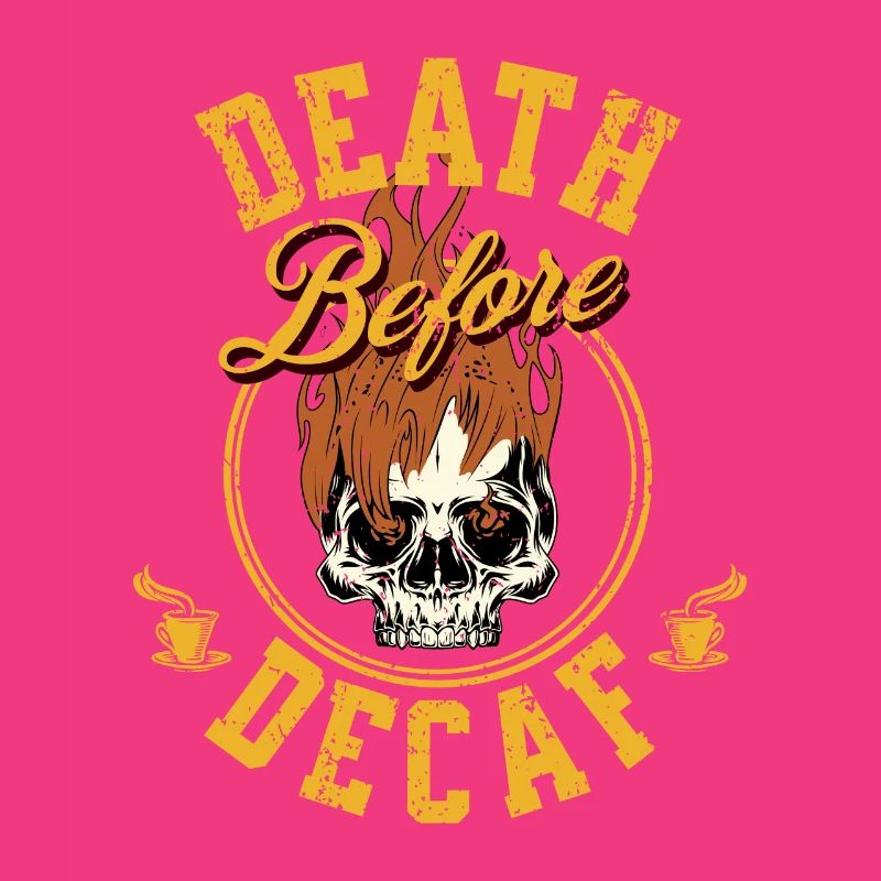 Death Before Decaf