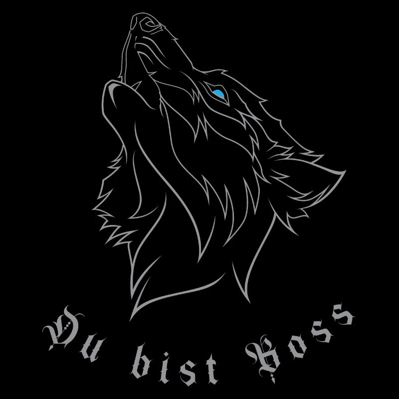 Du bist Boss - Wolf Design