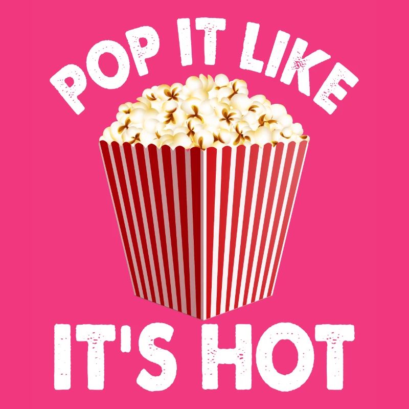 Popcorn Pop It Like It's Hot