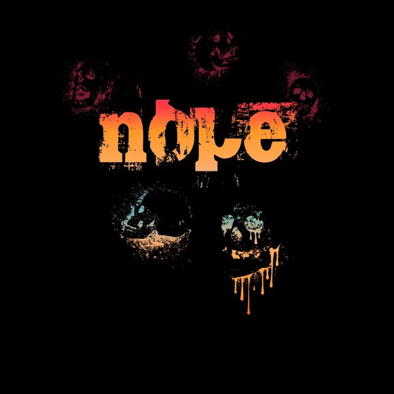 Nope - Dites simplement non!