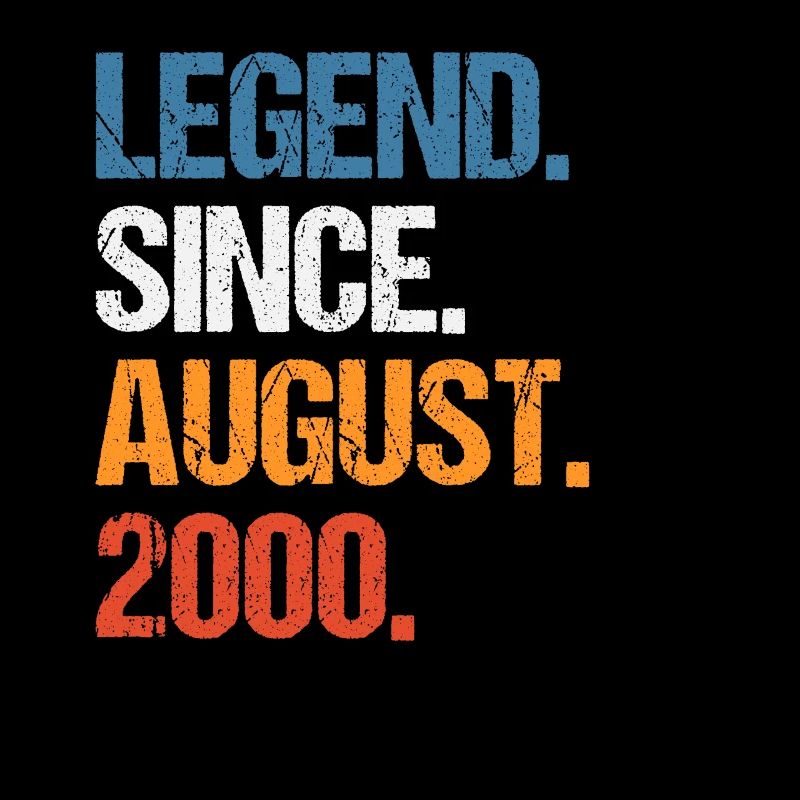 Legend Since August 2000 Geburtstag