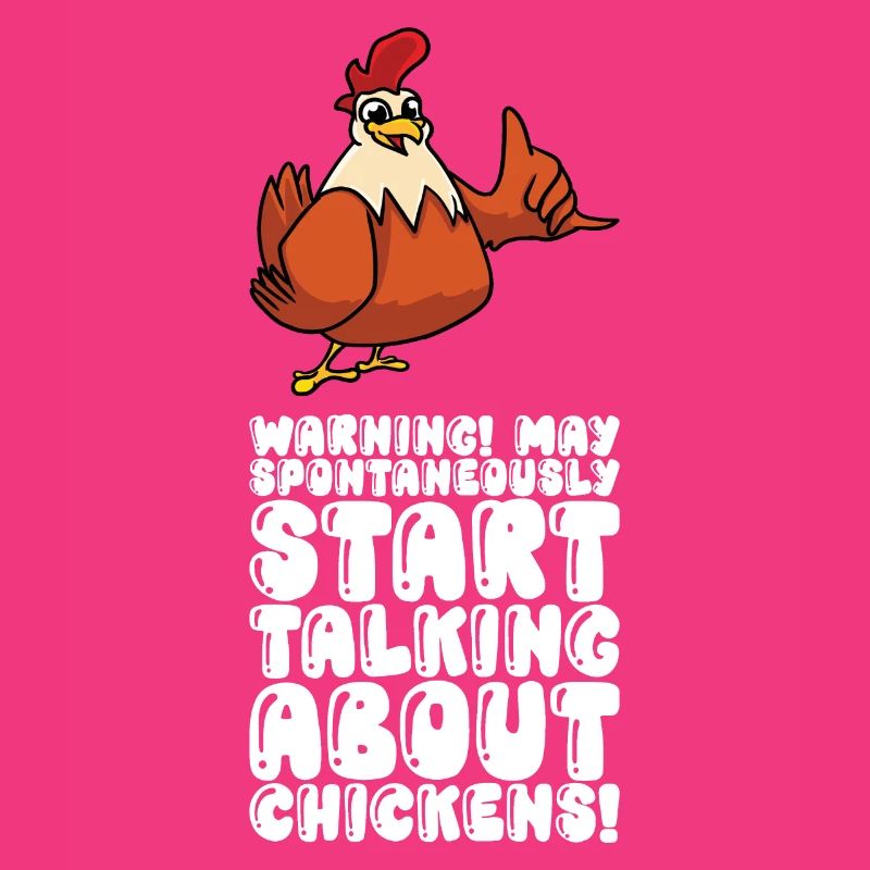 Can spontaneously start talking about chickens