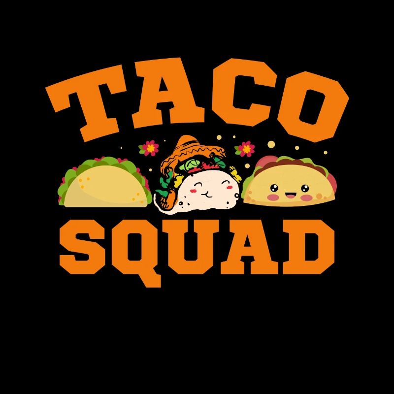 Cute Taco Squad Funny Mexican