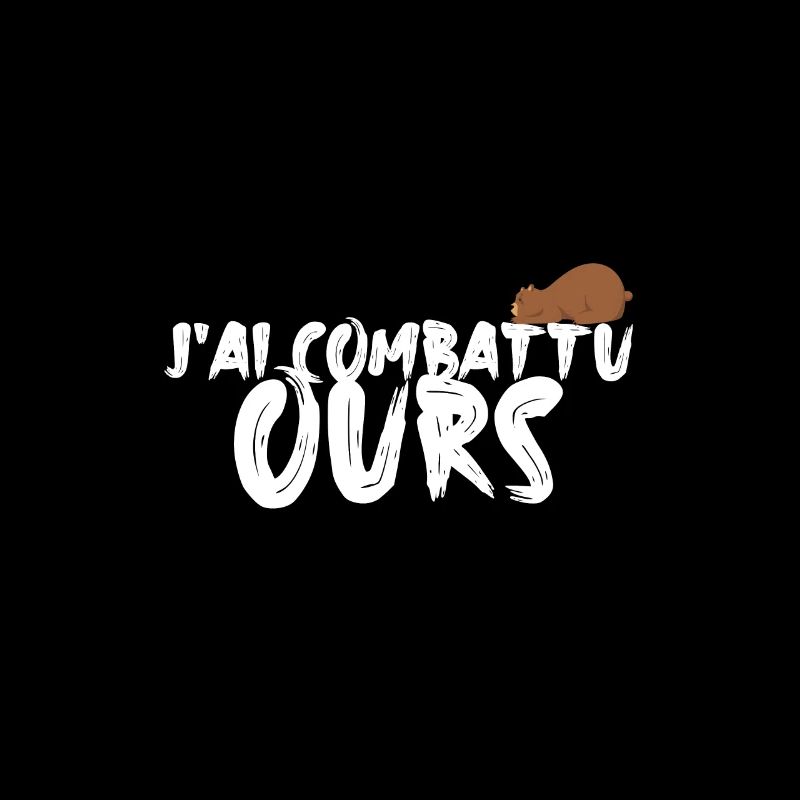 Je combattais un ours