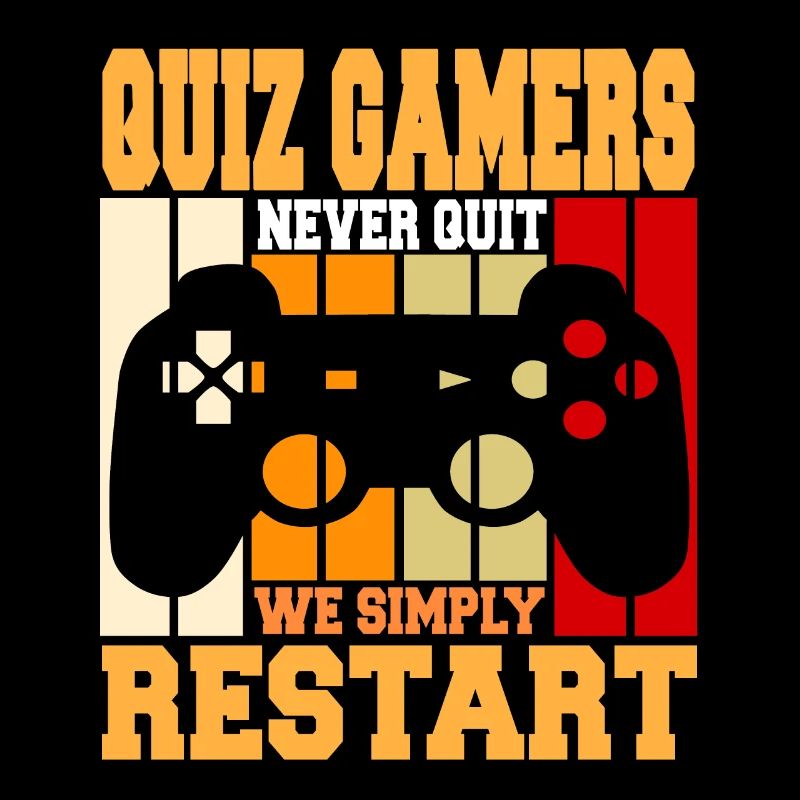 Les joueurs de quiz ne quittent jamais Nous redémarrons simplement cool