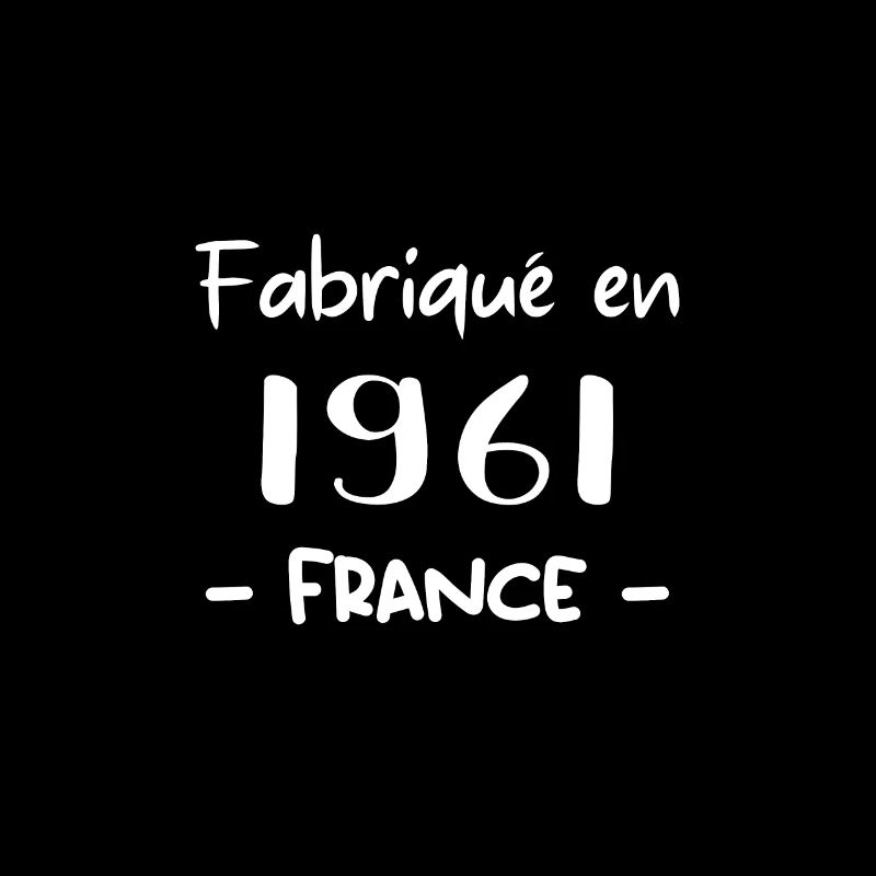 FABRIQUÉ EN 1961