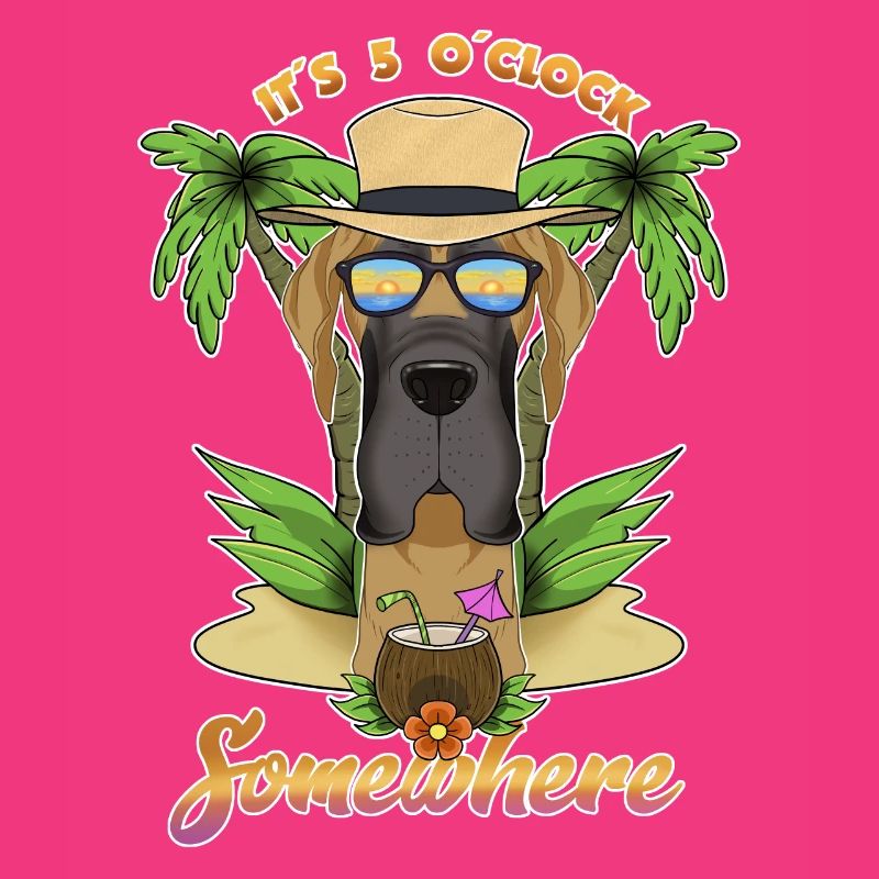 It Is 5 OClock Somewhere Drinking Great Dane