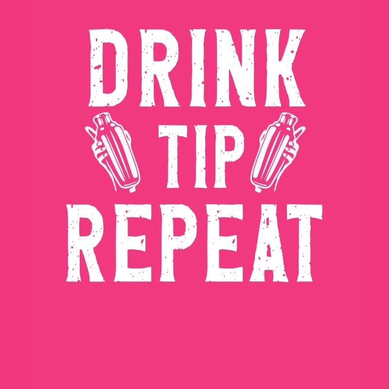 Drink Tip Repeat Bartender Barkeeper