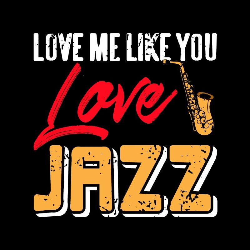Aime-moi comme tu aimes Jazz Cool Retro Jazz Lover