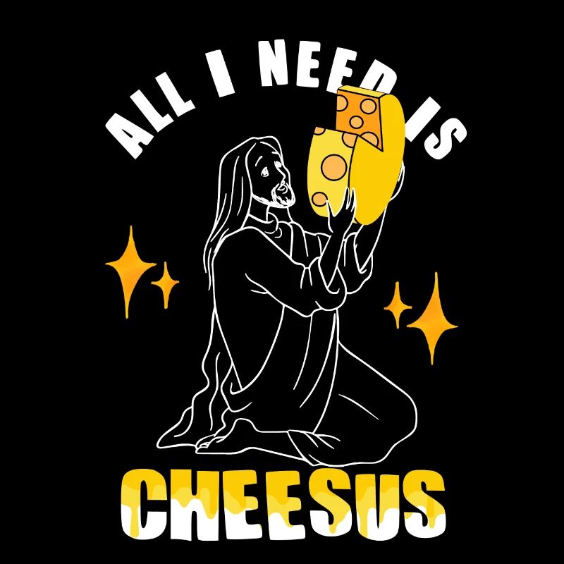 Tout ce dont j’ai besoin, c’est de fromage - fromage