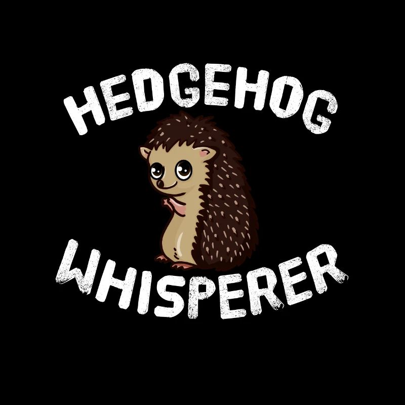 Igel Whisperer Tiere Tierliebhaber Igel