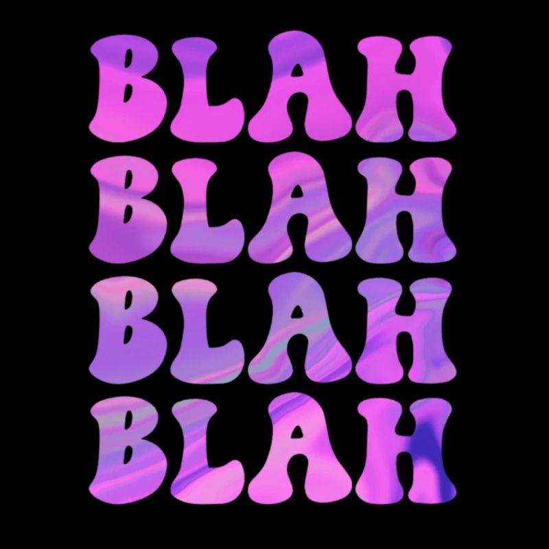 BLAH blah Drôle de dire design cool pour vous