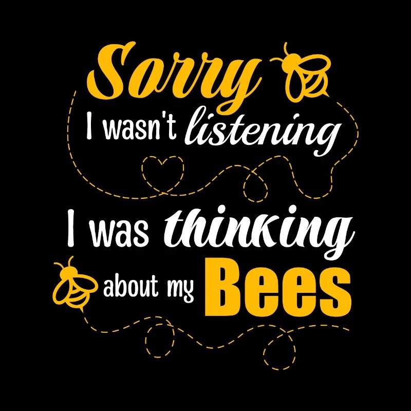 Beekeeping Hobby Bees Ironic Saying Beehive