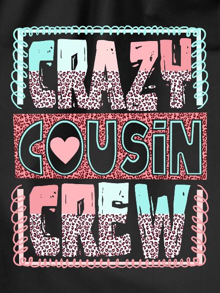 Crazy Cousin Crew