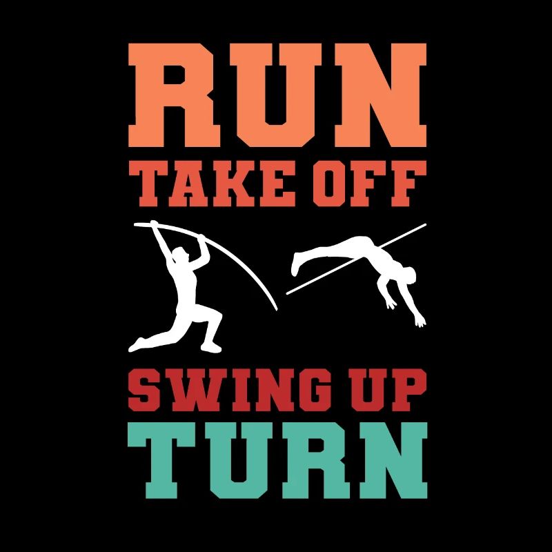 Run Take Off Swing Up Turn. Pole vault.