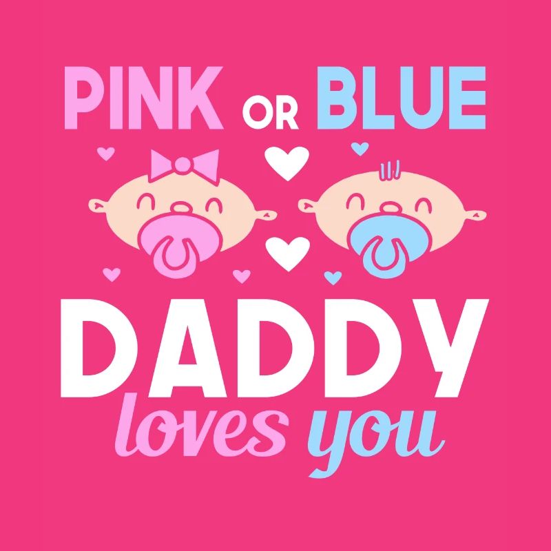 Pink Oder Blue Daddy Liebt Dich Vater Geschlecht