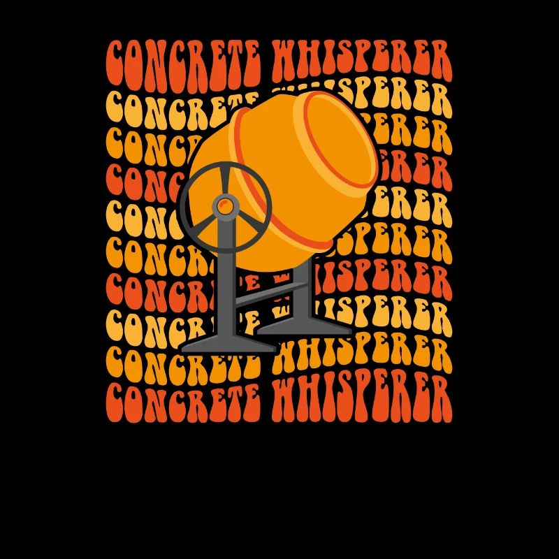 Concrete Whisperer Retro Construction Workers Concrete Workers