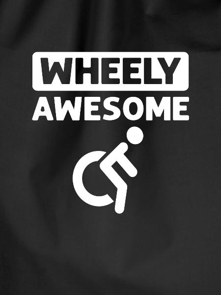 Wheely Awesome. Rollstuhl Handicap