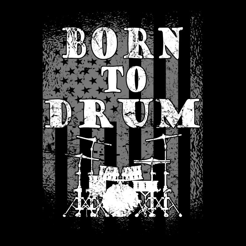 Born to drum - batteur