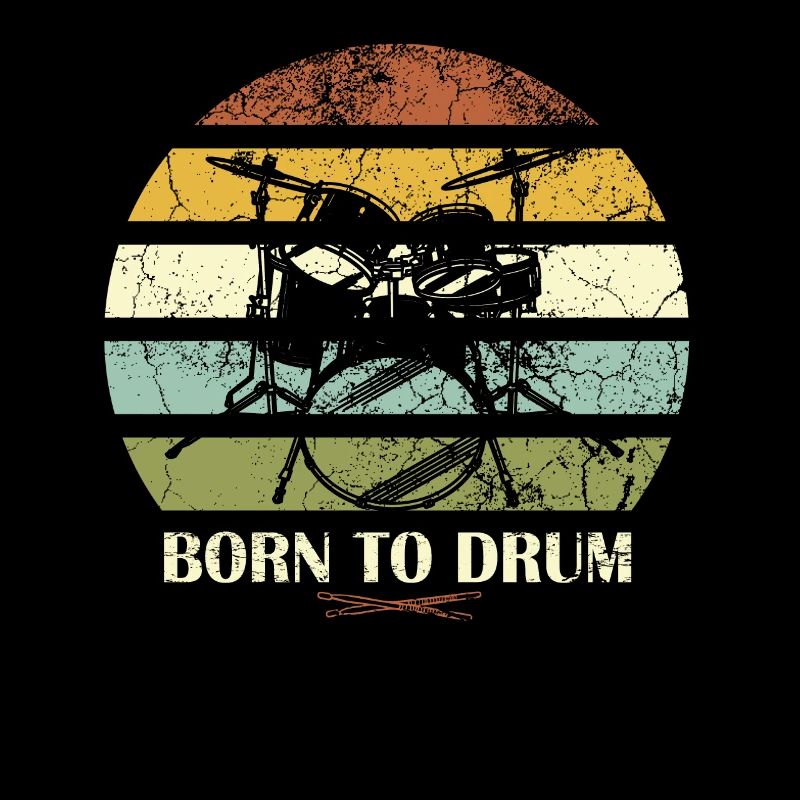Born to drum - batteur