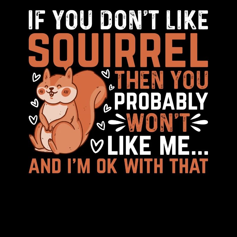 Squirrel Lover Squirrel Owner - Squirrel Lover