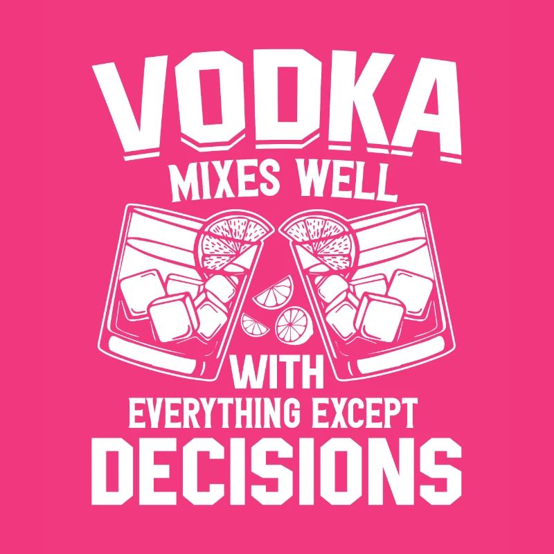 Alcohol is a solution - vodka for drinking lovers
