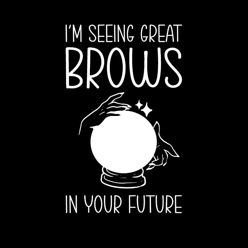 I see great eyebrows in your future.