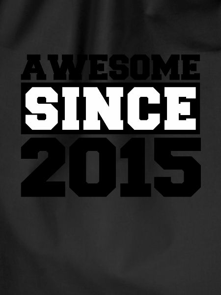 Awesome since 2015