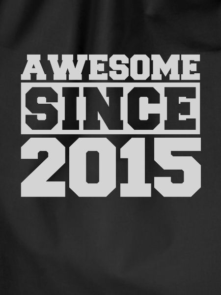 Awesome since 2015