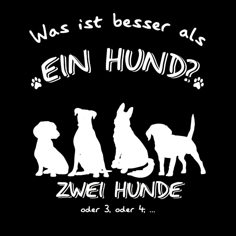 Was ist besser als ein Hund? Zwei Hunde, oder 3...