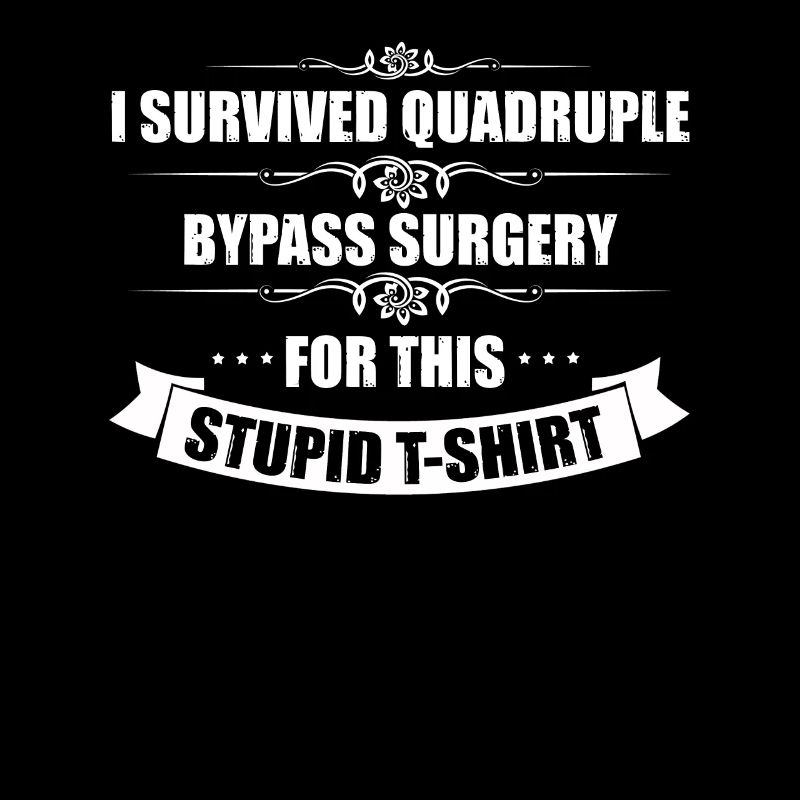 Humorous Surviving Multiple Surgeries Mockery