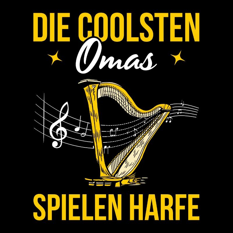 Die Coolsten Omas Spielen Harfe Geschenk