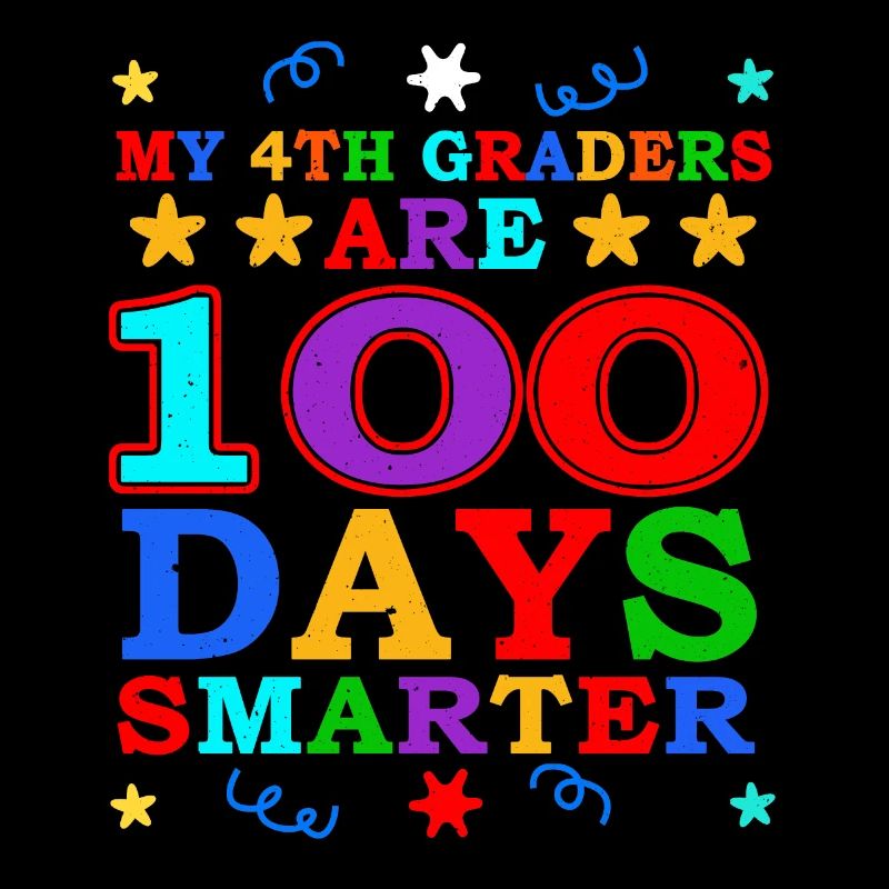 100e jour Enseignant de 4e année 100 jours d’école