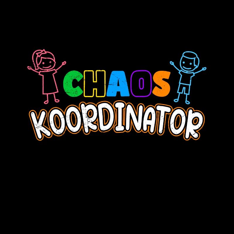 Chaos Koordinator ich arbeite im Kindergarten