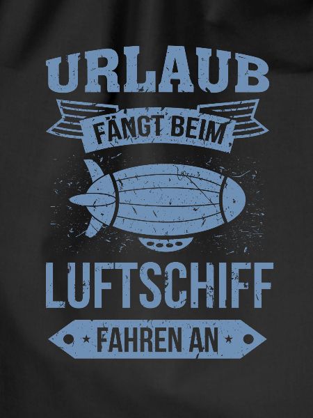 Luftschiff Urlaub fängt an