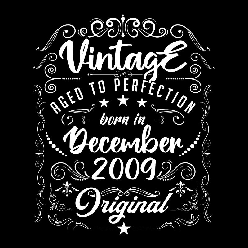 Vintage BORN IN DECEMBER 2009- anniversary gift.