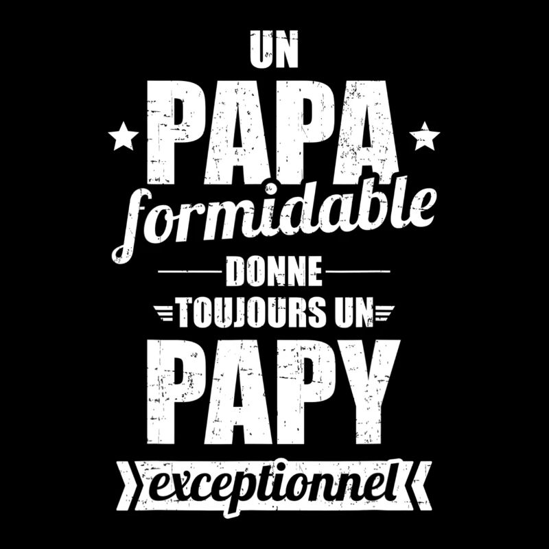 Un papa formidable donne toujours un papy