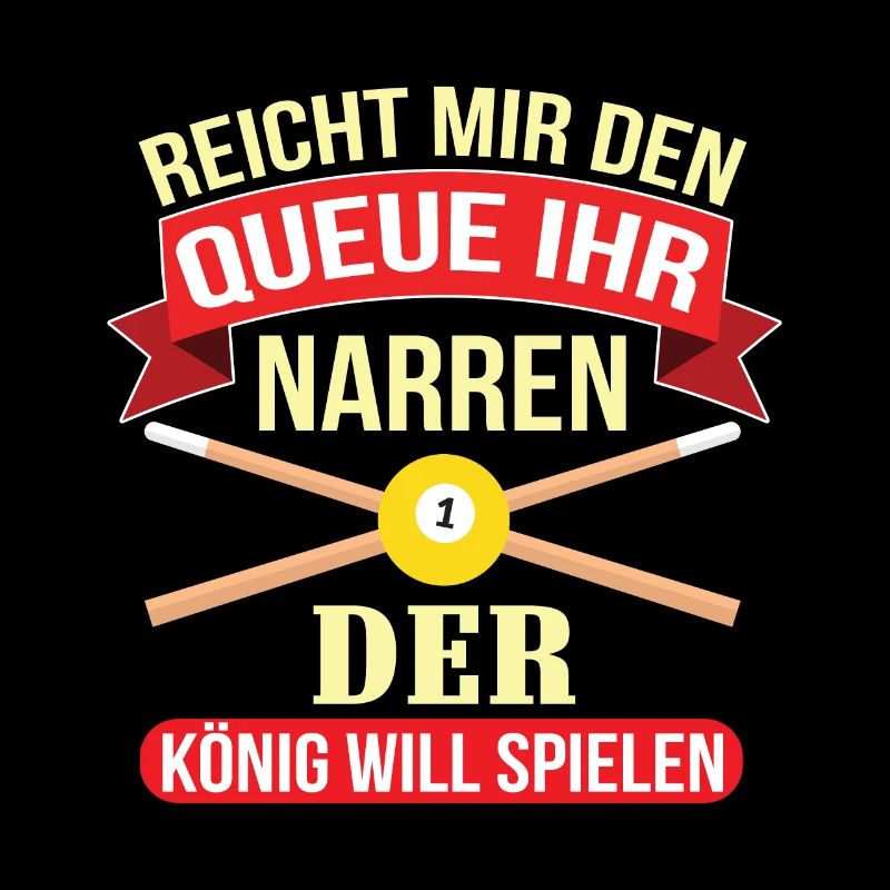 Reicht Mir Den Queue Ihr Narren Billard Pool