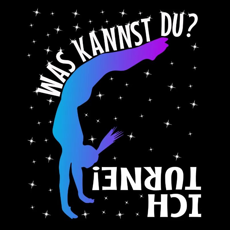 Ich Turne Was Kannst Du?