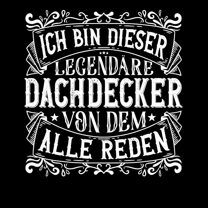 Ich bin dieser Legendäre Dachdecker Geschenk