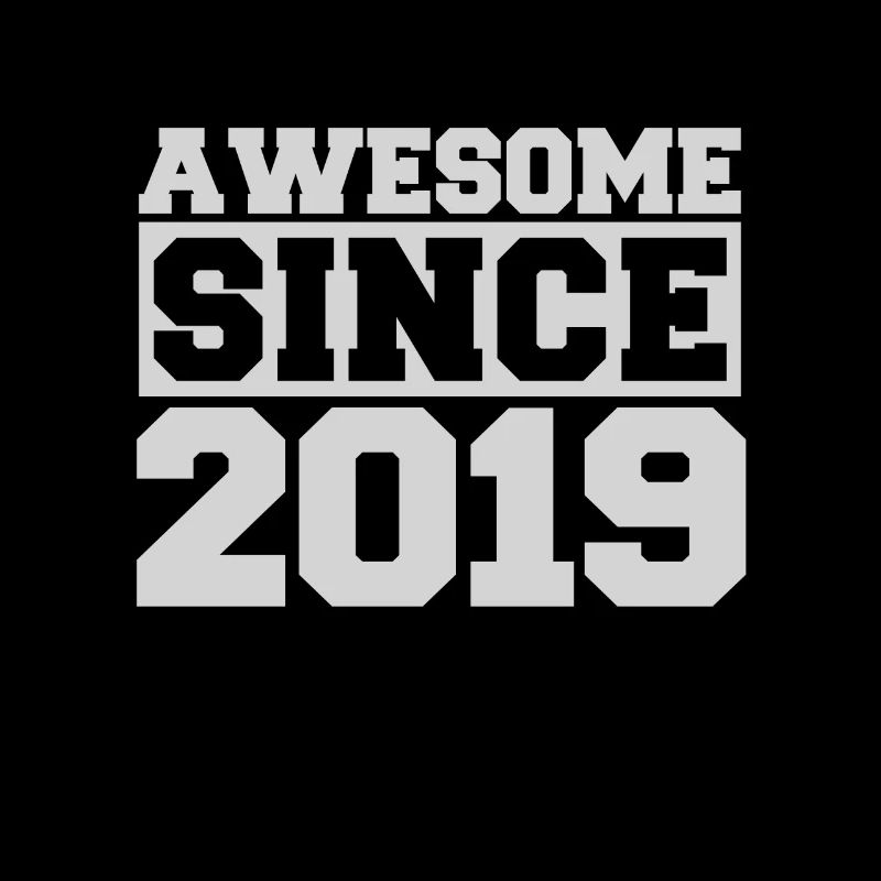 Awesome since 2019