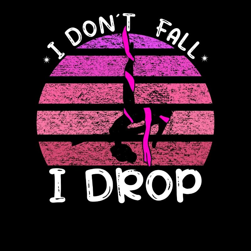 I don't fall, I dropp - aerial acrobat
