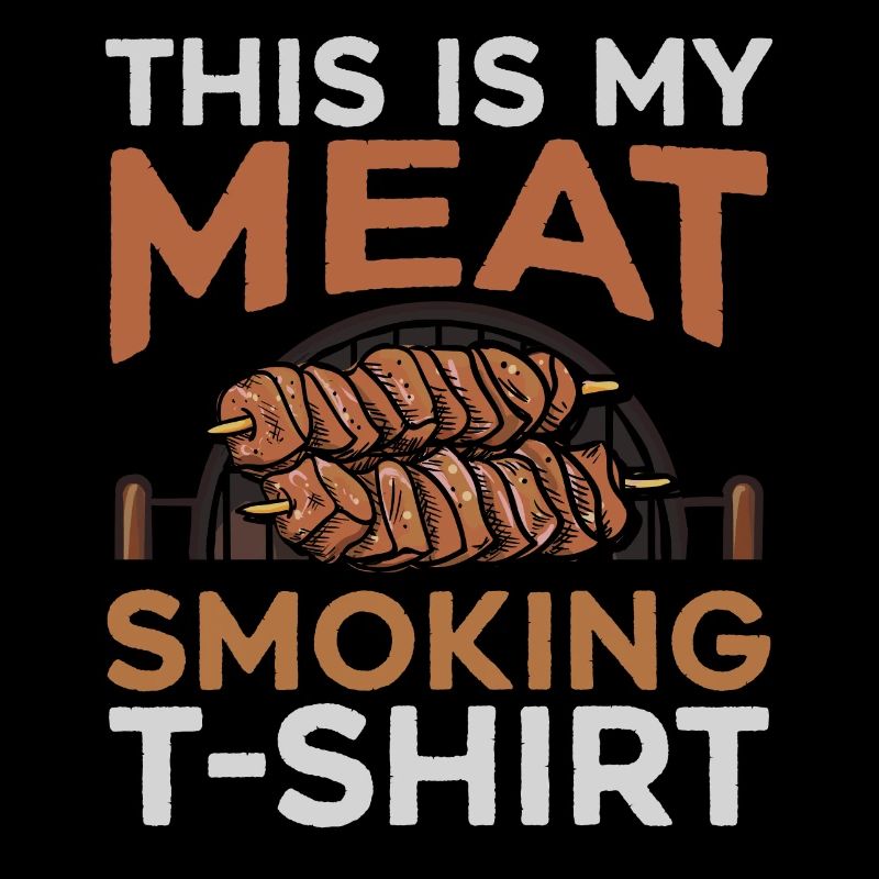 This Is My Meat Smoking Barbecue